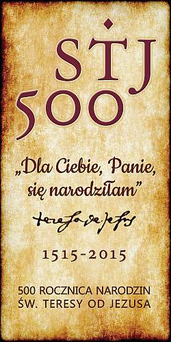 500 Rocznica narodzin św. Teresy od Jezusa